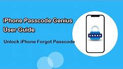 iSunshare iPhone Passcode Genius User Guide --How to Unlock iPhone Forgot Passcode