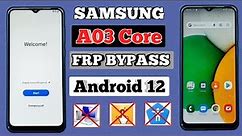 Samsung A03 Core Android 12 Frp Bypass Without Pc | Without Activity Manager New Method 2024