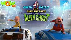 Motu Patlu | Hindi Cartoon Movies | Motu Patlu the Super Heroes Vs Alien Ghost | Wow Kidz | #spot