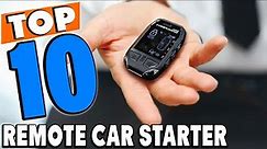 Top 10 Best Remote Car Starters Review in 2024