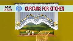 💗 Curtains Kitchen - Beautiful Ideas Curtains for Kitchen Window
