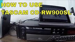 How to record a CD on the Tascam CD-RW900SL CD-R CD-RW Recorder - How to Use