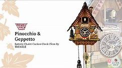 Pinocchio & Geppetto Battery Chalet Cuckoo Clock 25cm By Trenkle