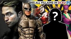 ALL VILLAINS OF BATMAN Who Exist In The DCEU - PJ Explained