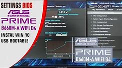 Seting Bios Asus Prime B660M-A Wifi D4 - Instal Win 10