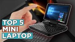 Top 5 Best Mini Laptop 2022