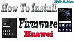 Huawei P9 Lite VNS L21 How to Flash Write Firmware | upgrade and downgrade