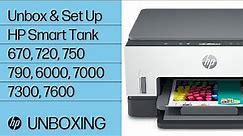 Unbox and Set Up | HP Smart Tank 670 720 750 790 6000 7000 7300 7600 Printers | HP Support