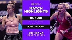 Maria Sakkari vs. Tereza Martincova | 2021 Ostrava Quarterfinal | WTA Match Highlights