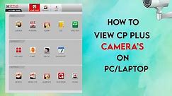 How to view CP Plus camera on PC/Laptop || Download/ Install Kvms Pro Cp Plus Dvr Software