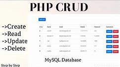 PHP CRUD || Create, Read, Update, Delete.