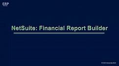 NetSuite Financial Report Builder by ERP Mentor