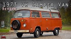 1973 Volkswagen Camper Van Review - Here For The Good Times