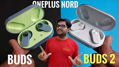 OnePlus Nord Buds VS OnePlus Nord Buds 2 True Wireless Earbuds ⚡⚡ What to consider ??