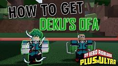 [CODE]How to Get Deku's OFA! | Plus Ultra 2 | ROBLOX