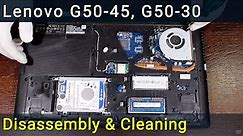 Lenovo G50-45, G50-30 Disassembly & Fan Cleaning Guide