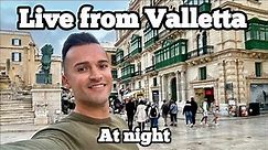 Live from Valletta at NIGHT 😍 Malta 01.05.2024