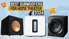Best Subwoofers For Home Theater In 2024 | Top 5 Subwoofers Review