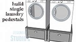 Laundry Room Update: Build Single Washer and Dryer Pedestals