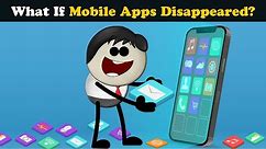 What if Mobile Apps Disappeared? + more videos | #aumsum #kids #science #education #children