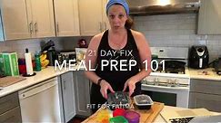21 day fix meal prep for beginners 101