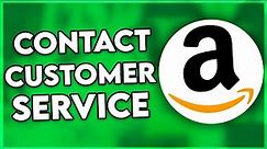 How to Contact Amazon Customer Service (2024)