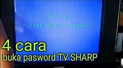Empat cara buka kunci password TV SHARP