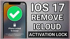 iOS 17 Bypass iCould Activation Lock ( iOS 17 iPhone Locked To Owner How To Unlock ) X/11/12/13/14