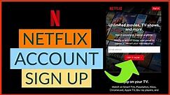 Netflix.com Sign Up 2022: Get & Create Netflix Account Easily | Netflix Registration