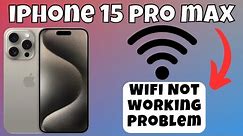 How to Fix Wifi Not working Problem iPhone 15 Pro Max || ios 17
