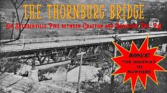 The Thornburg Bridge