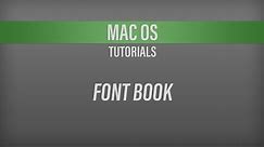 Font Book – Using the Software and Accessing Adobe Fonts, Google Fonts and DaFont