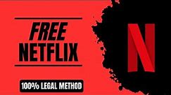 How to Get Free Netflix Access by Completing Tasks: A Simple and Legal Way❤