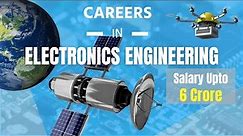 Career-5: Electronics and Communication Engineering I Jobs Opportunities in ECE I By CareerClinic