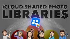 iCloud Shared Libraries - Understanding what they are and how they work!
