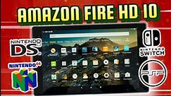 Amazon FIRE HD 10 Gaming and Emulation Test