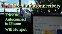Tesla Premium Connectivity Worth It? + Trick To Auto Connect to iPhone Hotspot