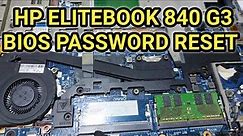HOW TO RESET BIOS PASSWORD IN HP ELITEBOOK 840 G3