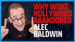 Why Woke Hollywood Abandoned Alec Baldwin