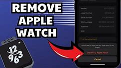 Removing Your Apple Watch from Your iPhone: Step-by-Step Guide