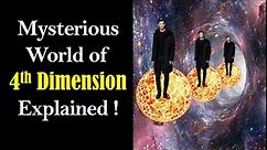 4th Dimension Explained - 4 Dimension - Fourth Dimension - Dimensions explained - Higher Dimensions