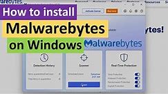 How to install Malwarebytes on Windows