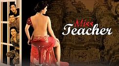 Watch & Download Miss Teacher - Hindi 2016 {year} Full HD Movie Online | Xstream Play