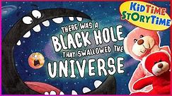 There Was a Black Hole that Swallowed the Universe | STEM Story | Space for Kids