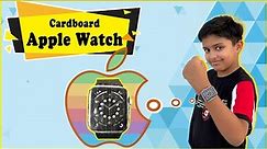 How to make Apple Watch Series 6 Smart Watch with Cardboard | Easy DIY Cardboard Craft Idea