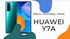 Huawei Y7a Official Price in Philippines, Specs and Features