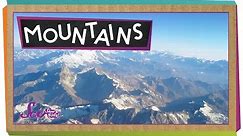 Where Do Mountains Come From? | Geology for Kids