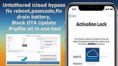 [Windowns] Untethered icloud bypass fix reboot, fix drain battery iFrpfile all in one tool