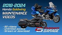 2018-2024 Honda Goldwing Maintenance by Cruiseman's Garage