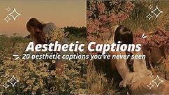 20 Aesthetic Captions You’ve Never Seen